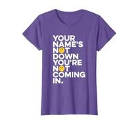 Old Skool Raver, Your Names Not Down, Raving, Rave T-Shirt