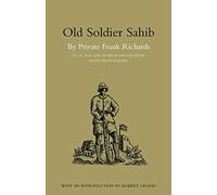 Old Soldier Sahib: Old Soldier Sahib