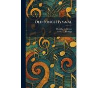 Old Songs Hymnal