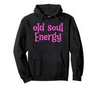 Old Soul Energy Spirituality Statement Manifesting Spiritual Pullover Hoodie
