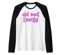 Old Soul Energy Spirituality Statement Manifesting Spiritual Raglan Baseball Tee