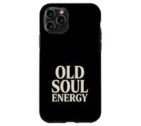 Old Soul Old Soul Aesthetic Timeless Wise Beyond Years Case for iPhone 11 Pro