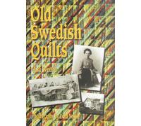 Old Swedish Quilts