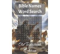 Old Testament Bible Names Search Puzzle Book: Word Searches with Easy to Read Print about Old Testament Names | 6x9 inches, 110 pages | 50+ puzzles ... Free Times (Bible Names, Places, and Events)