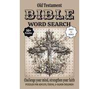 Old Testament Bible Word Search Puzzle Book: Word Searches with Clear Print on the Old Testament of the Bible | 6x9 Inches, 110 Pages | 50+ Puzzles - ... Vacations, Holidays, and Relaxing Moments!