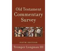 Old Testament Commentary Survey