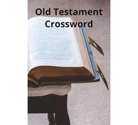 Old Testament crossword: 6x9 inch puzzle book