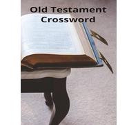 Old Testament crossword: 8.5x11 inch puzzle book