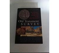 Old Testament Survey: The Message, Form, and Background of the Old Testament