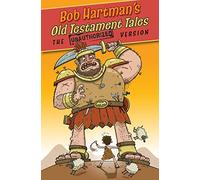 Old Testament Tales: The Unauthorized Version