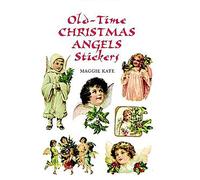 Old-Time Christmas Angels Stickers (Dover Stickers)