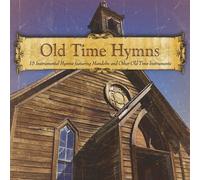 Old Time Hymns - Old Time Hymns