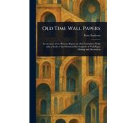 Old Time Wall Papers