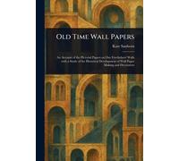 Old Time Wall Papers