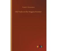 Old Trails on the Niagara Frontier