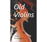 Old Violins: 1 (Skillinge Series)