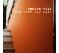 Old Wave New Ride by Eamonn Vitt