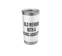 Old Weirdo with A Nachos Addiction Stainless Steel Insulated Tumbler