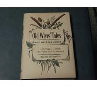 Old Wives Tales