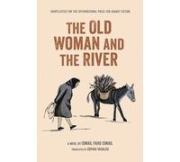 Old Woman and the River, The