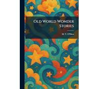 Old World Wonder Stories