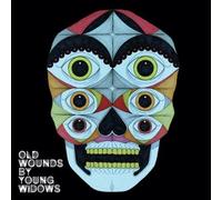 Old Wounds by Young Widows (2008-09-09)