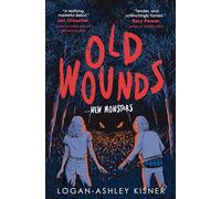 Old Wounds: The spine-chilling queer YA horror book that everyone is talking about
