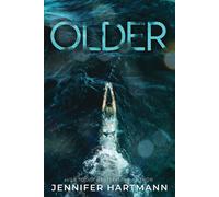 Older: A Forbidden Age Gap Romance from the Author of Still Beating and The Wron