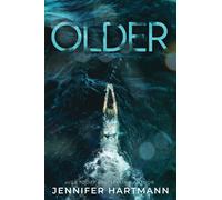 Older by Jennifer Hartmann (Paperback Book)
