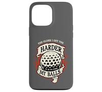 Older I Get Harder To Find My Balls Funny Golf Case for iPhone 13 Pro Max
