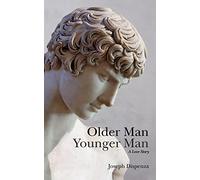 Older Man Younger Man: A Love Story