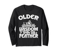 Older Wisdom is Written with The Feather History Archeology Long Sleeve T-Shirt