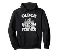 OLDER WISDOM IS WRITTEN WITH THE FEATHER history archeology Pullover Hoodie