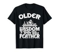 Older Wisdom is Written with The Feather History Archeology T-Shirt