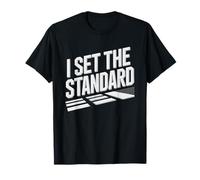 Oldest Child Who Set Standard Siblings Measured Against T-Shirt