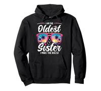 Oldest Siblings Matching I Am The Oldest I Make The Rules Pullover Hoodie