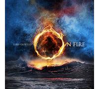 Oldfield, Terry - On Fire