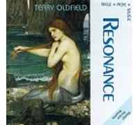 Oldfield, Terry - Resonance