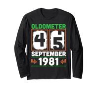 Oldometer 45 Years Old Born in September 1981 Happy Birthday Long Sleeve T-Shirt