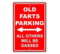 Olds Parking All Others Will Be Gassed Ridiculous Humor Gag Funny Alert Caution Notice Aluminum Metal Sign Plate Metal Tin Sign 8X12 Inches