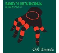 Ole Tarantula by Robyn Hitchcock, The Venus 3 (2006-10-03)