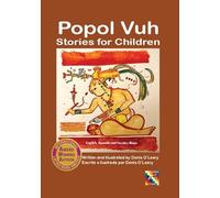 O'Leary, Denis - Popol Vuh Stories for Children