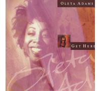 Oleta Adams - Oleta Adams - Get Here - Fontana - OLETA 312