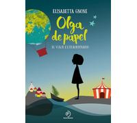 Olga de papel. El viaje extraordinario