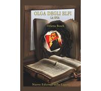OLGA degli ELFI: La spia
