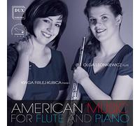 Olga Leonkiewicz & Kinga Firlej-Kubica - American Music For Flute And Piano