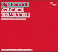 Neuwirth: Der Tod und das Mädchen II
