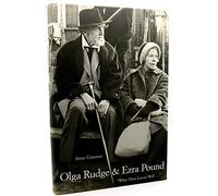 Olga Rudge & Ezra Pound ′What Thou Lovest Well′