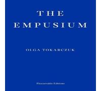 Olga Tokarczuk The Empusium Paperback Book in White Olga Tokarczuk White