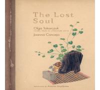 Olga Tokarczuk The Lost Soul Hardback Book Olga Tokarczuk Multicolor